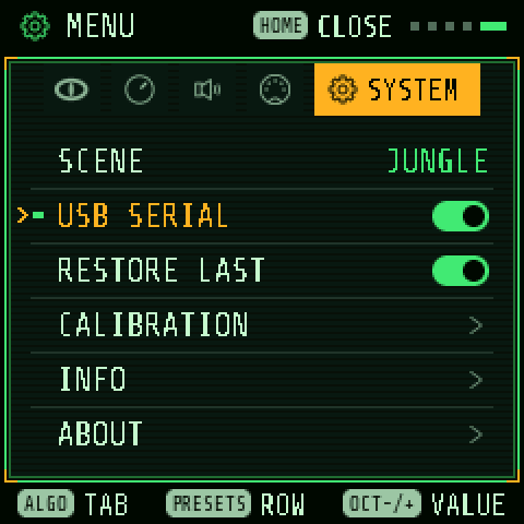 MENU, SYSTEM tab: SCENE, USB SERIAL, RESTORE LAST, CALIBRATION, INFO, ABOUT